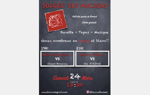 Soirée des anciens !!